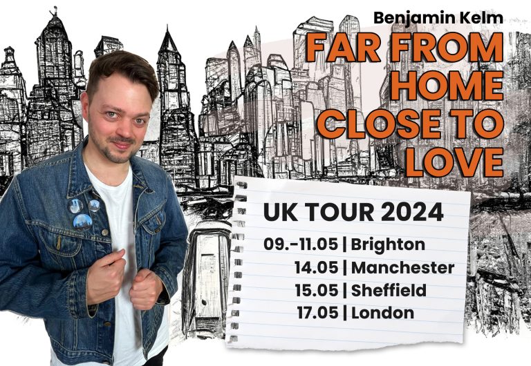 Read more about the article Far From Home Close To Love – UK Tour 2024